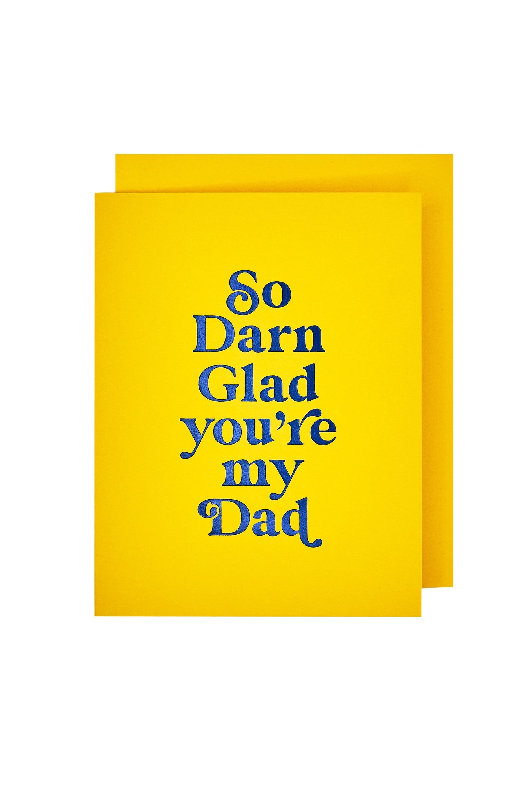 Glad Dad Card