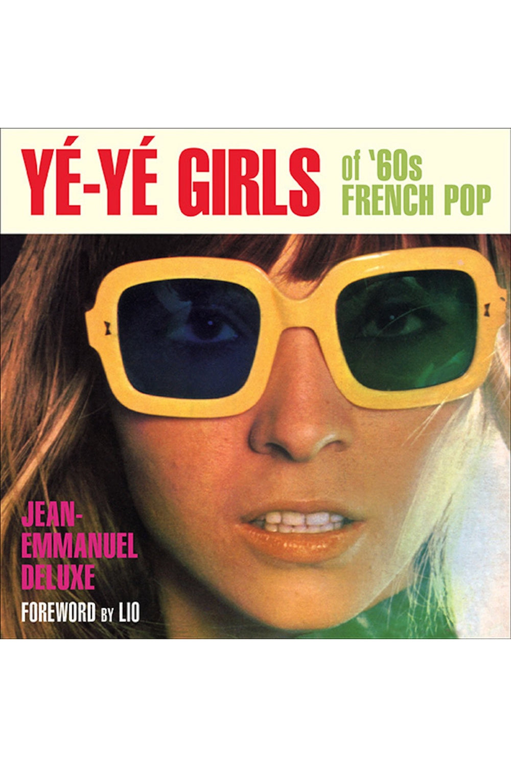 Yé-Yé Girls of '60s French Pop