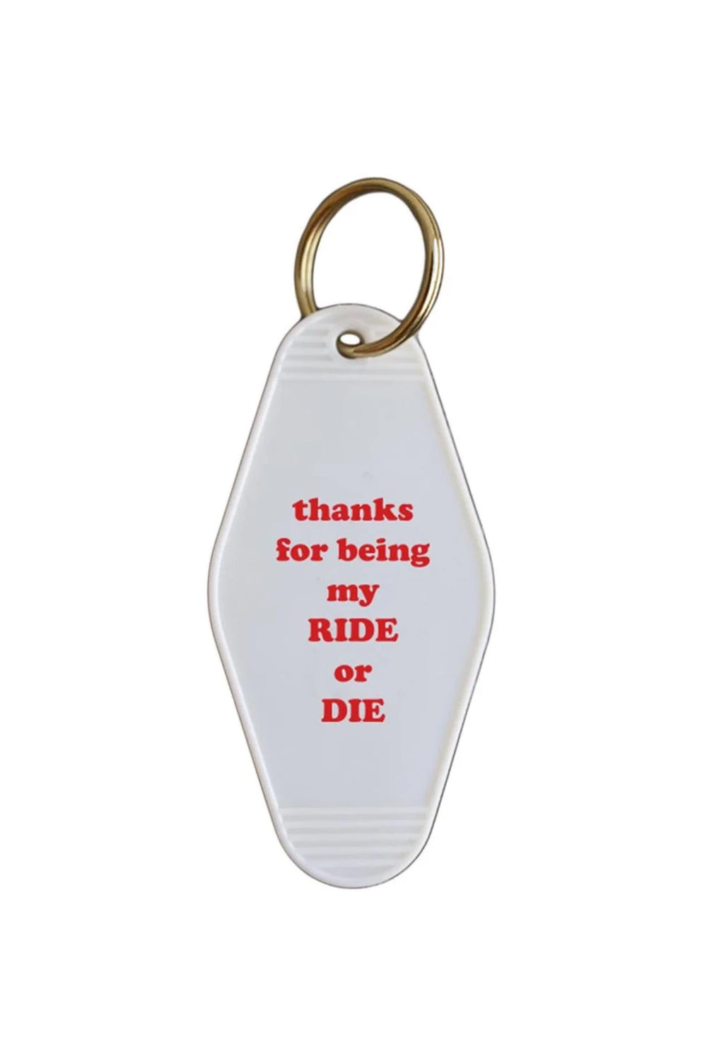 Ride Or Die Keychain